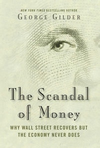 Scandal of Money