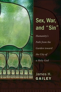 Sex, War, and &quote;Sin&quote;