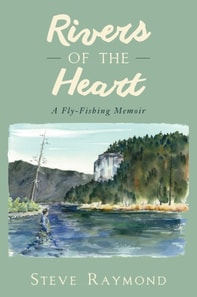 Rivers of the Heart