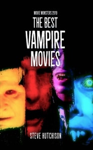 Best Vampire Movies (2019)