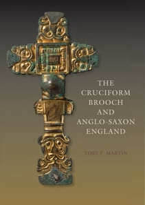 Cruciform Brooch and Anglo-Saxon England