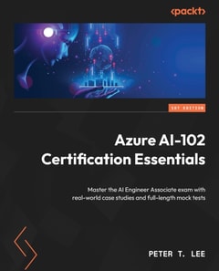 Azure AI-102 Certification Essentials