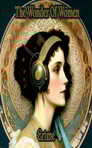 Women of Wonder - Crime