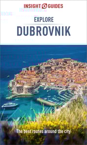 Insight Guides Explore Dubrovnik: Travel Guide eBook