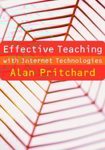 Effective Teaching with Internet Technologies