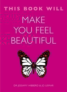 This Book Will Make You Feel Beautiful