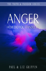 Anger, How Do You Handle It : How to Avoid New Age Deceptions
