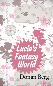 Lucia's Fantasy World