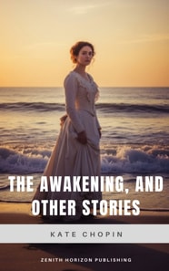 awakening, and other stories