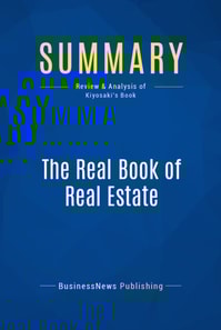 Summary: The Real Book of Real Estate
