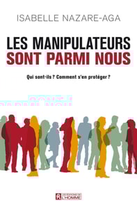 Les manipulateurs sont parmi nous