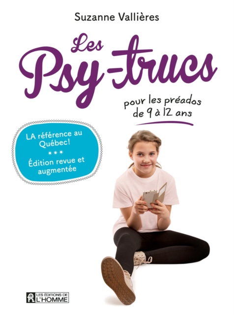Les Psy-trucs pour les préados de 9 à 12 ans