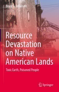 Resource Devastation on Native American Lands