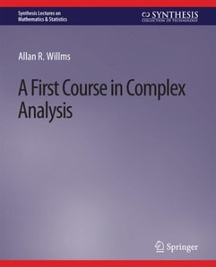 First Course in Complex Analysis
