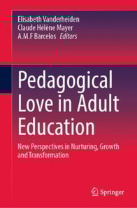 Pedagogical Love in Adult Education