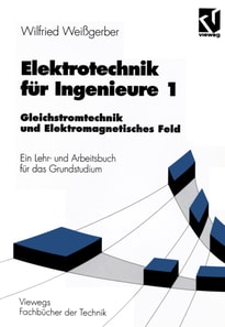 Elektrotechnik für Ingenieure 1
