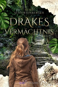 Drakes Vermachtnis
