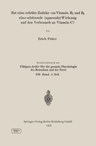 Hat eine erhöhte Zufuhr von Vitamin B1 und B2 eine schützende (sparende) Wirkung auf den Verbrauch an Vitamin C?
