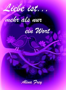 Liebe ist...mehr als nur ein Wort