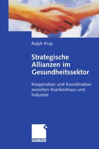 Strategische Allianzen im Gesundheitssektor