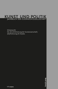 Die (Ent-)Politisierung der Kunstwissenschaft/(De)Politicising Art Studies