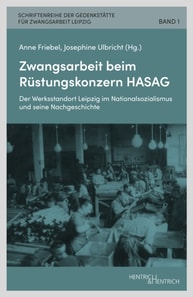Zwangsarbeit beim Rüstungskonzern HASAG