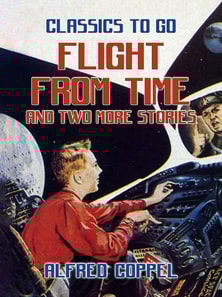 Flight From Time and two more stories