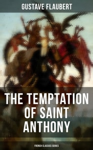 Temptation of Saint Anthony (French Classics Series)