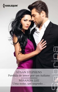 Perdida de amor por um italiano - Uma noite, um segredo…