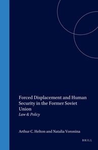 Forced Displacement and Human Security in the Former Soviet Union