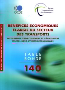 Tables rondes FIT Benefices economiques elargis du secteur des transports Instruments d'investissement et d'evaluation macro-, meso- et micro-economiques