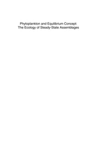 Phytoplankton and Equilibrium Concept: The Ecology of Steady-State Assemblages