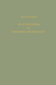 Selected Studies in Indonesian Archaeology
