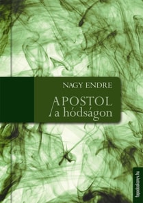 Apostol a hódságon