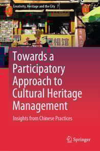 Towards a Participatory Approach to Cultural Heritage Management