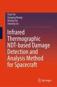 Infrared Thermographic NDT-based Damage Detection and Analysis Method for Spacecraft