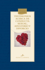 Testimonios acerca de conducta sexual, adulterio y divorcio