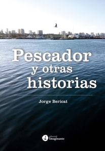 Pescador y otras historias