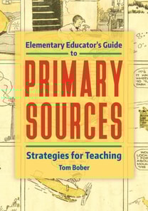 Elementary Educator's Guide to Primary Sources