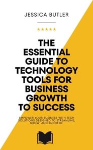Essential Guide to Technology Tools for Business Growth