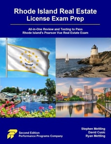 Rhode Island Real Estate License Exam Prep: All-in-One Review and Testing to Pass Rhode Island's Pearson Vue Real Estate Exam