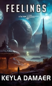 Feelings-A Short Story from the Sehnsucht Series