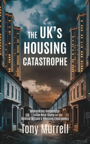 UK's Housing Catastrophe