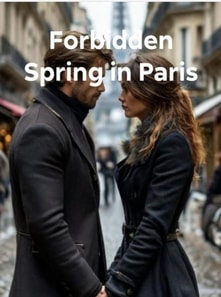 Forbidden Spring in Paris