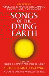 Songs of the Dying Earth