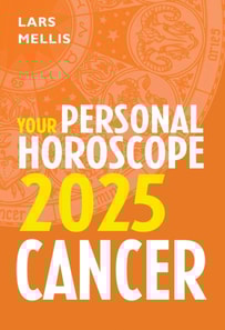 Cancer 2025: Your Personal Horoscope