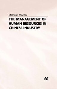 Management of Human Resources in Chinese Industry