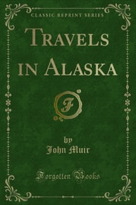 Travels in Alaska