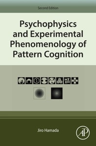 Psychophysics and Experimental Phenomenology of Pattern Cognition