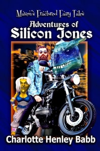 Adventures of Silicon Jones